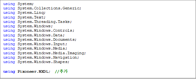 using System;
using System.Collections.Generic;
using System.Linq;
using System.Text;
using System.Threading.Tasks;
using System.Windows;
using System.Windows.Controls;
using System.Windows.Data;
using System.Windows.Documents;
using System.Windows.Input;
using System.Windows.Media;
using System.Windows.Media.Imaging;
using System.Windows.Navigation;
using System.Windows.Shapes;

using Pixoneer.NXDL;  //߰

