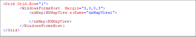 <Grid Grid.Row="1">
       <WindowsFormsHost  Margin="3,0,0,3">
           <nxMap:NXMapView x:Name="nxMapView1">
                  
</nxMap:NXMapView>
       </WindowsFormsHost>
</Grid>
