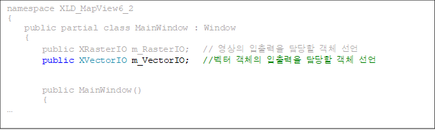 namespace XLD_MapView6_2
{
public partial class MainWindow : Window
    {
        public XRasterIO m_RasterIO;   //    ü 
        public XVectorIO m_VectorIO;   // ü   ü 
       

        public MainWindow()
        {

