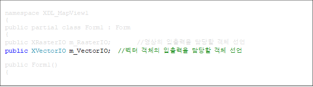 namespace XDL_MapView1
{
public partial class Form1 : Form
{
public XRasterIO m_RasterIO;        //   ü 
public XVectorIO m_VectorIO;	  // ü   ü 

public Form1()
{

